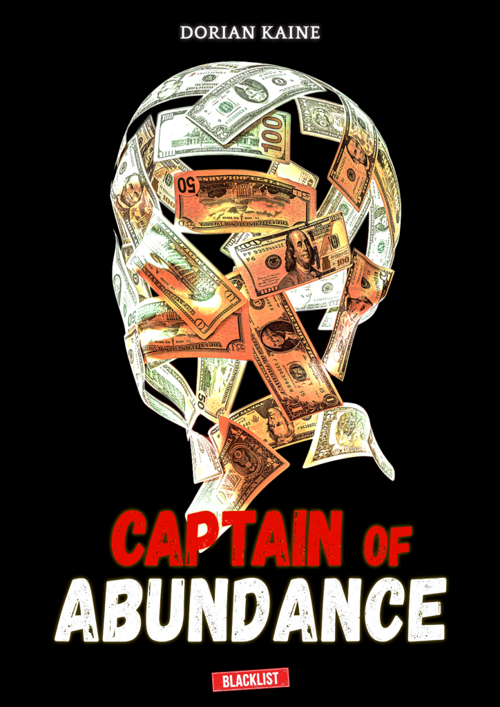 Captain of Abundance Master the principles of wealth creation and take control of your financial destiny.